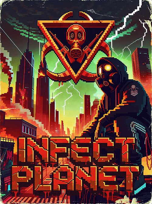INFECT PLANET Cover Art